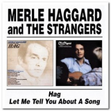 Merle Haggard - Hag & Let Me Tell You About A Song '2002