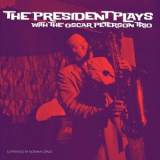 Lester Young - The President Plays with The Oscar Peterson Trio '1954