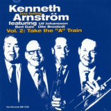 Kenneth Arnstrom - Jazzfeeling, Vol. 2, Take the A Train '1999