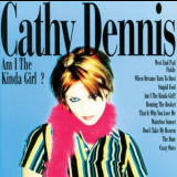 Cathy Dennis - Am I The Kind Of Girl ? '1996