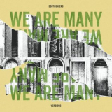 Soothsayers - We Are Many Versions '2022