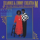 Jeannie And Jimmy Cheatham - Blues And The Boogie Masters '1993
