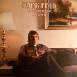 Frank Ifield - Someone To Give My Love To '1973