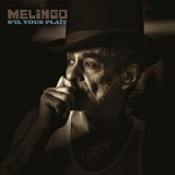 Melingo - S'Il Vous Plait '2022