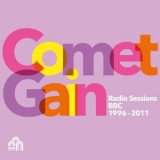 Comet Gain - Radio Sessions (BBC 1996-2011) '2024