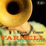 Farnell Newton - Rippin' & Runnin' '2020