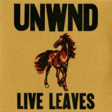 Unwound - Live Leaves '2001