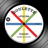 Little Eva - Playlist: The Best Of Little Eva '2016