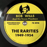 Bob Wills - Rarities: 1949 - 1954 '2025