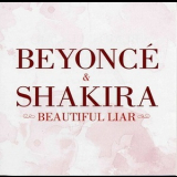 Shakira - Beautiful Liar '2007