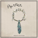 Porter - This Red Mountain '2015