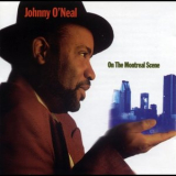 Johnny ONeal - On The Montreal Scene '1996