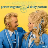 Porter Wagoner & Dolly Parton - We Found It '1973