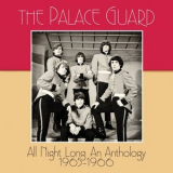 The Palace Guard - All Night Long: an Anthology 1965-1966 '2021