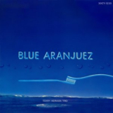 Terry Herman Trio - Blue Aranjuez '1986