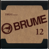 Brume - Anthology Box Disc (CD12) Drug (revised) '2008