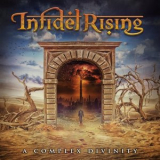 Infidel Rising - A Complex Divinity '2022
