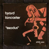 Byard Lancaster - Exodus '1977