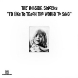 The Hillside Singers - Id Like to Teach the World to Sing '1971
