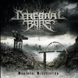 Cerebral Bore - Maniacal Miscreation '2010