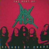 Dark Angel - Decade Of Chaos (The Best Of) '1992