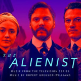 Rupert Gregson-Williams - The Alienist (Original Series Soundtrack) '2018