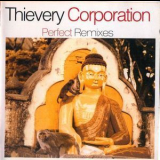 Thievery Corporation - Perfect Remixes Vol. 4 '2005