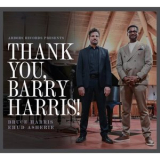 Bruce Harris - Thank You, Barry Harris! '2025