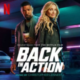 Christopher Lennertz - Back In Action (Soundtrack from the Netflix Film) '2025