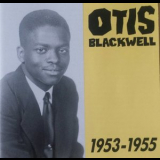 Otis Blackwell - 1953-1955 '1991