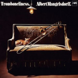 Albert Mangelsdorff - Tromboneliness '1977