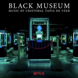 Cristobal Tapia De Veer - Black Mirror: Black Museum (Original Score) '2018