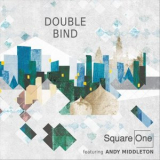 Square One - Double Bind '2018