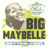 Big Maybelle - Complete Okeh Sessions 1952-55 '1994