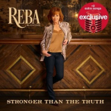 Reba McEntire - Stronger Than The Truth '2019