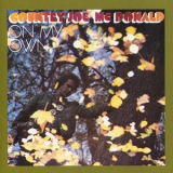 Country Joe McDonald - On My Own '1981