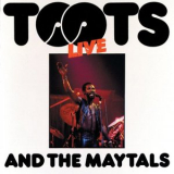 Toots and The Maytals - Live (Live At Hammersmith Palais, London / 1980) '1980