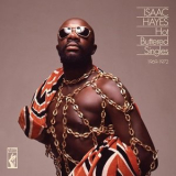 Isaac Hayes - Hot Buttered Singles 1969-1972 '2024