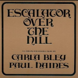 Carla Bley - Escalator Over The Hill '1971 [1998]