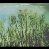 Blue Mountain - Midnight In Mississippi '2008