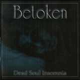Betoken - Dead Soul Insomnia '2006