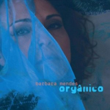 Barbara Mendes - Organico '2019
