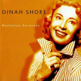 Dinah Shore - Manhattan Serenade '2005