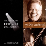 Vassar Clements - The Bottom Line Encore Collection '1999