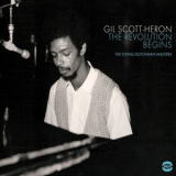 Gil Scott-Heron - The Revolution Begins: The Flying Dutchman Masters '2012