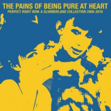 The Pains Of Being Pure At Heart - Perfect Right Now: A Slumberland Collection 2008-2010 '2025