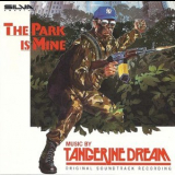 Tangerine Dream  - The Park Is Mine '1991