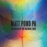 Matt Pond PA - The Ballad Of The Natural Lines '2025