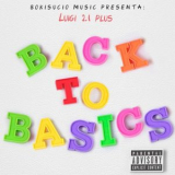 Luigi 21 Plus - Back to Basics '2016