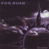 For Ruin - December '2007